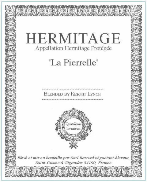 Barruol/Lynch Hermitage Blanc La Pierrelle BLANC - Image 2